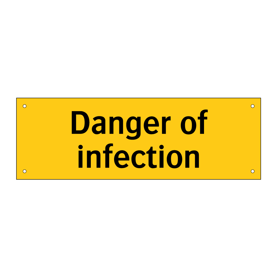 Danger of infection