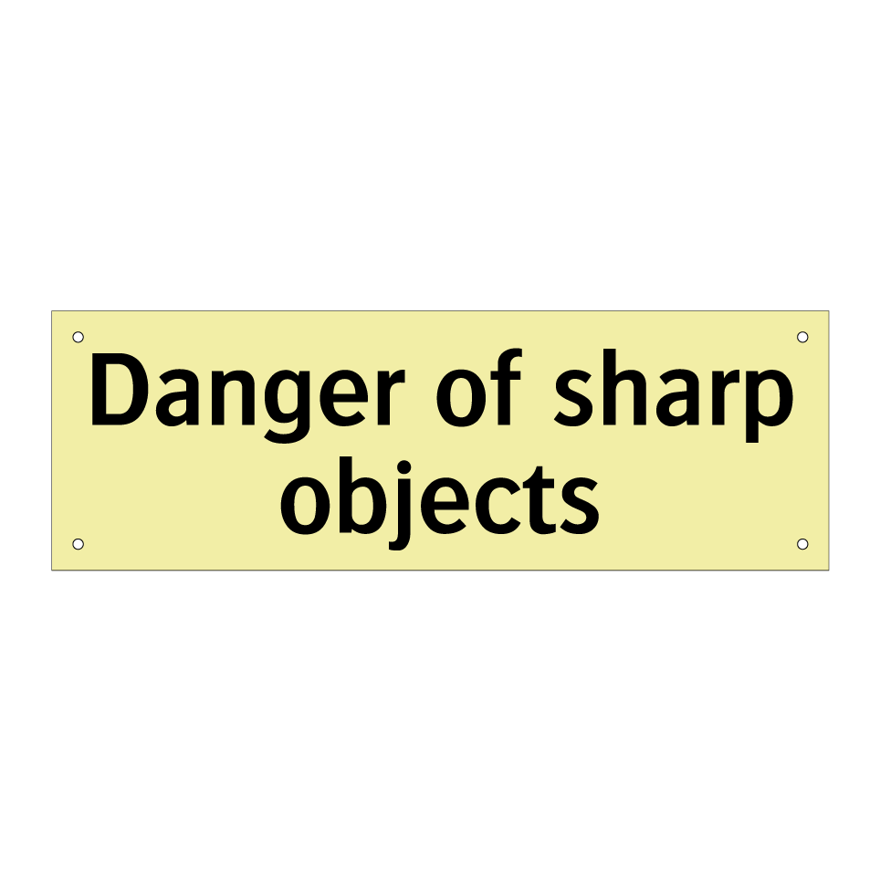 Danger of sharp objects