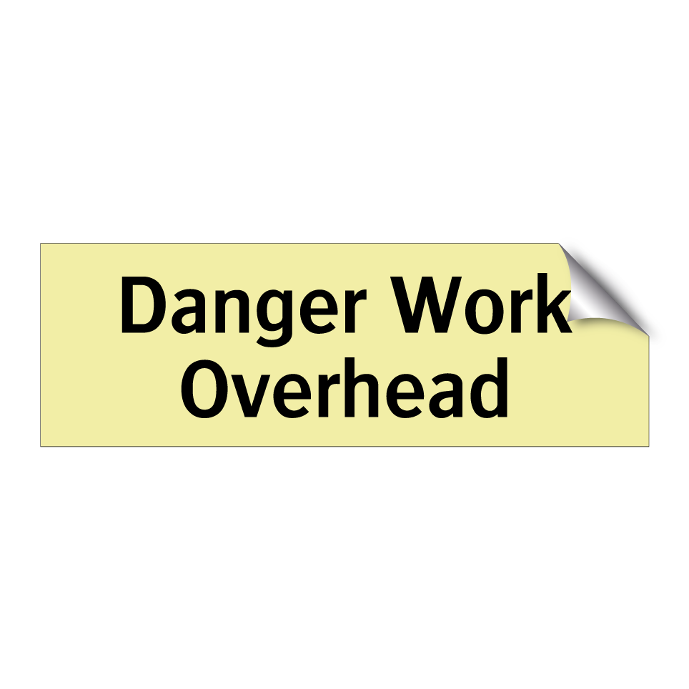 Danger Work Overhead
