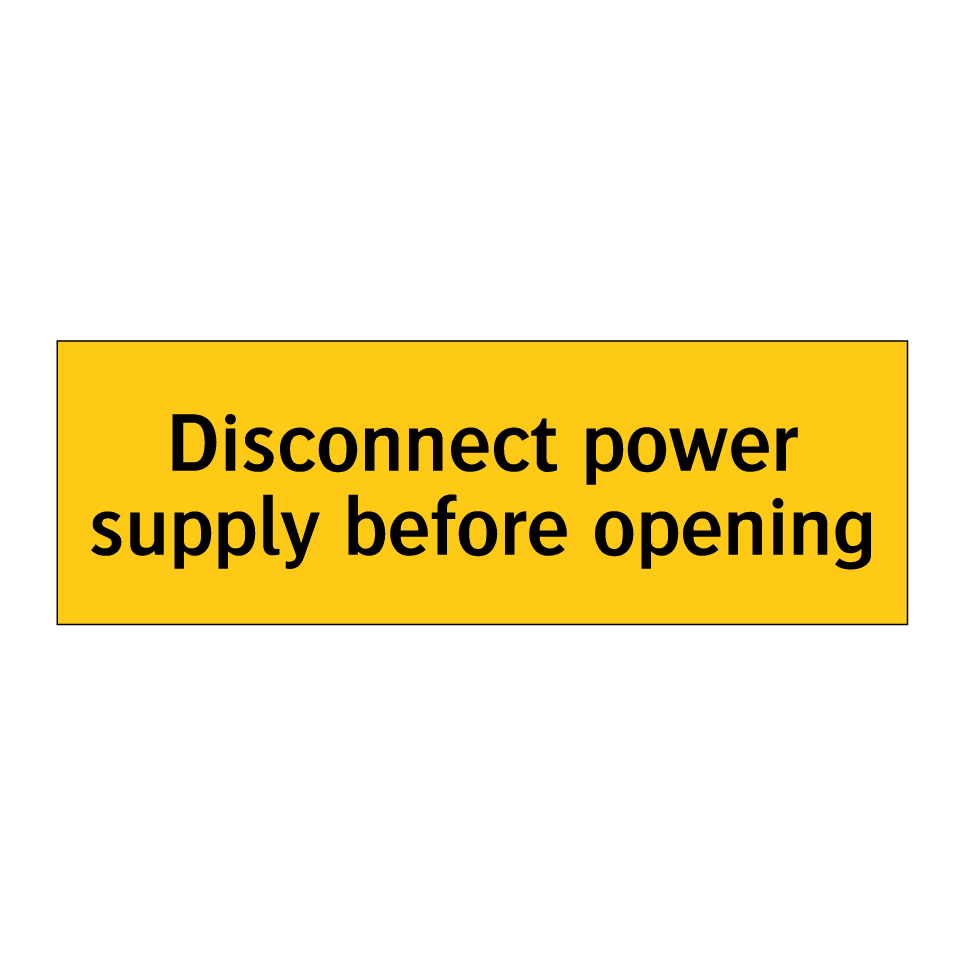 Disconnect power supply before opening