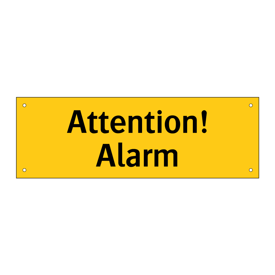 Attention! Alarm