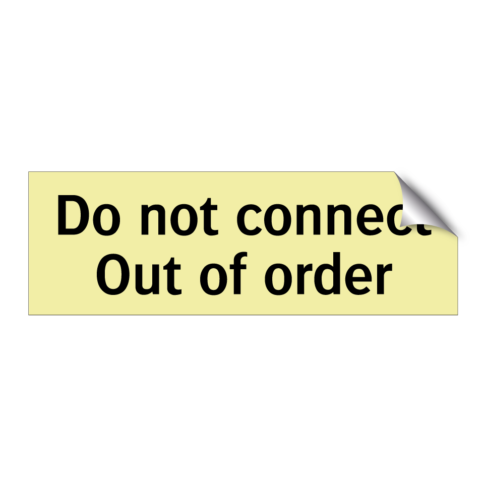 Do not connect Out of order
