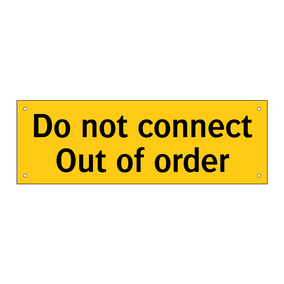 Do not connect Out of order