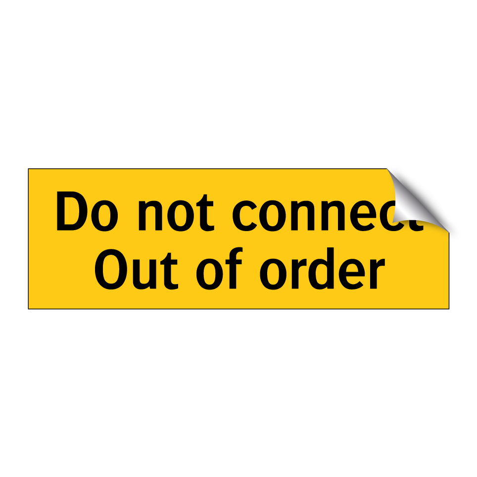 Do not connect Out of order