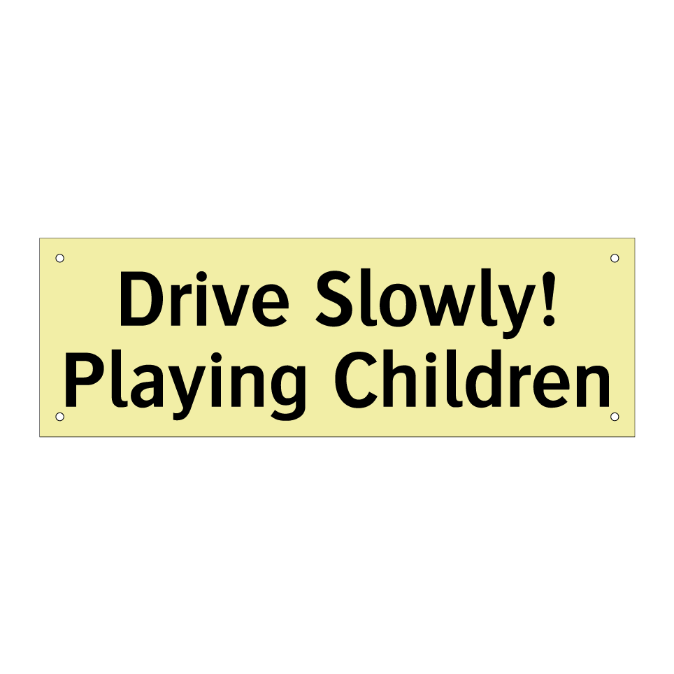 Drive Slowly! Playing Children