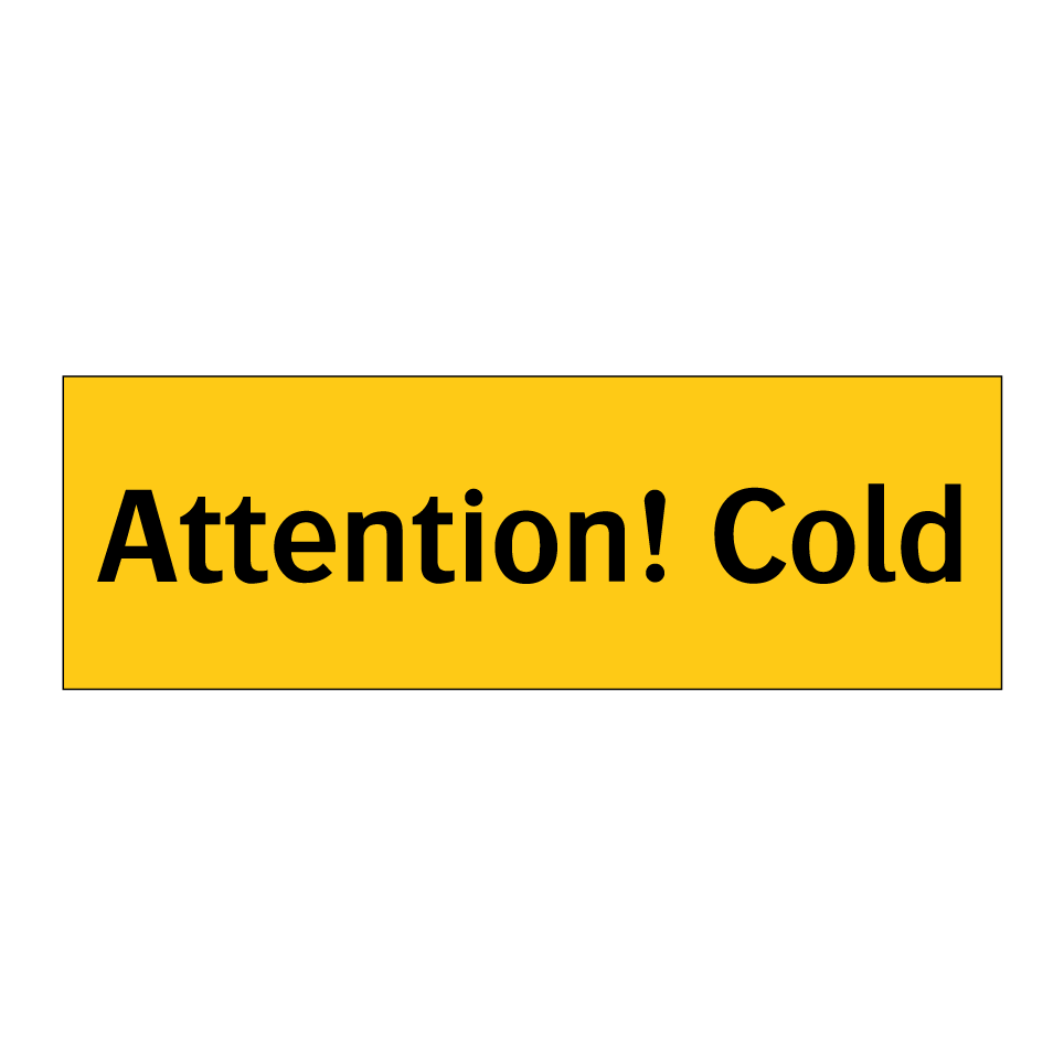 Attention! Cold