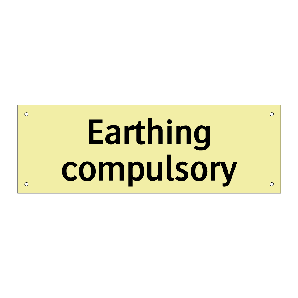 Earthing compulsory