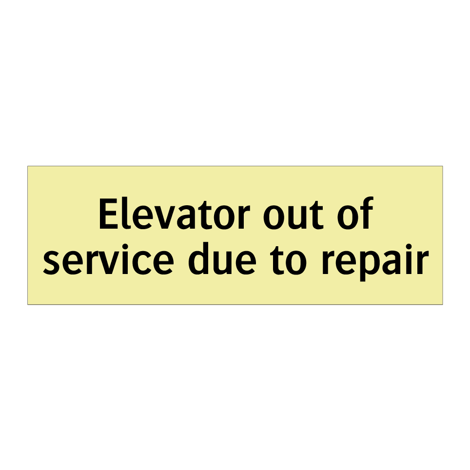 Elevator out of service due to repair