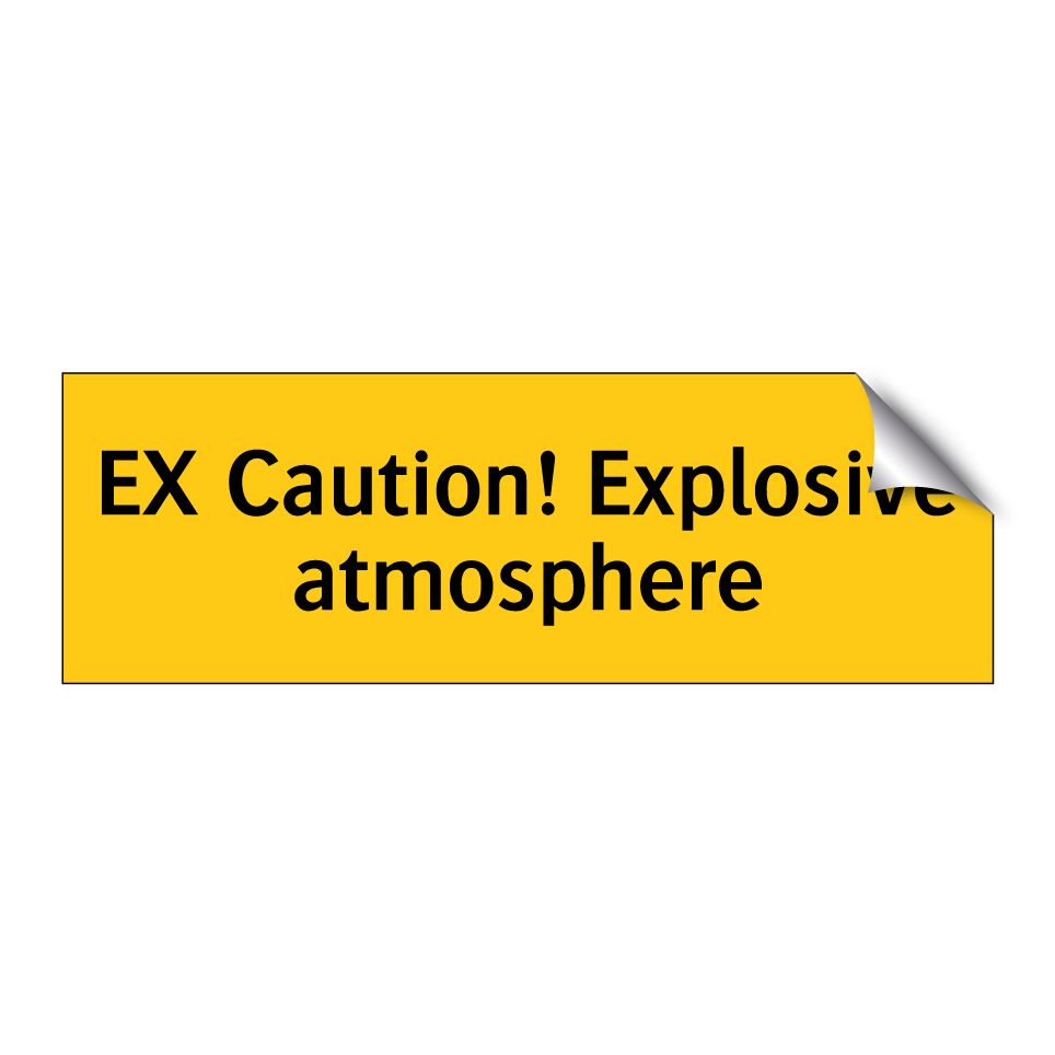 EX Caution! Explosive atmosphere