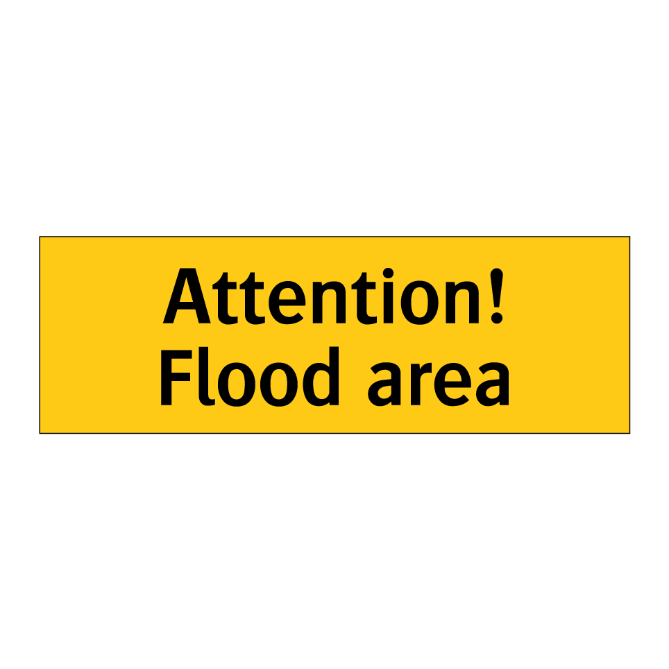 Attention! Flood area