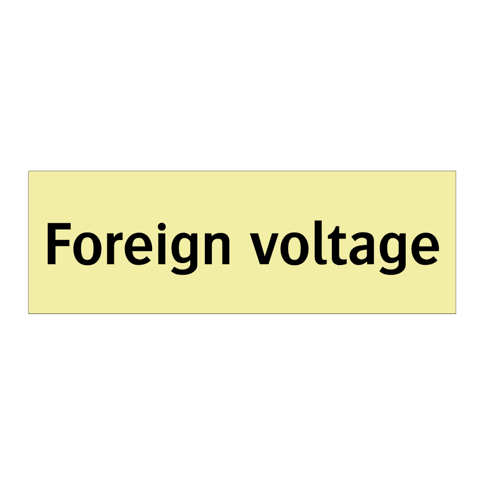 Foreign voltage