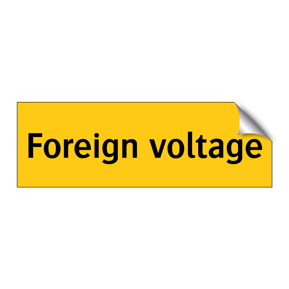 Foreign voltage