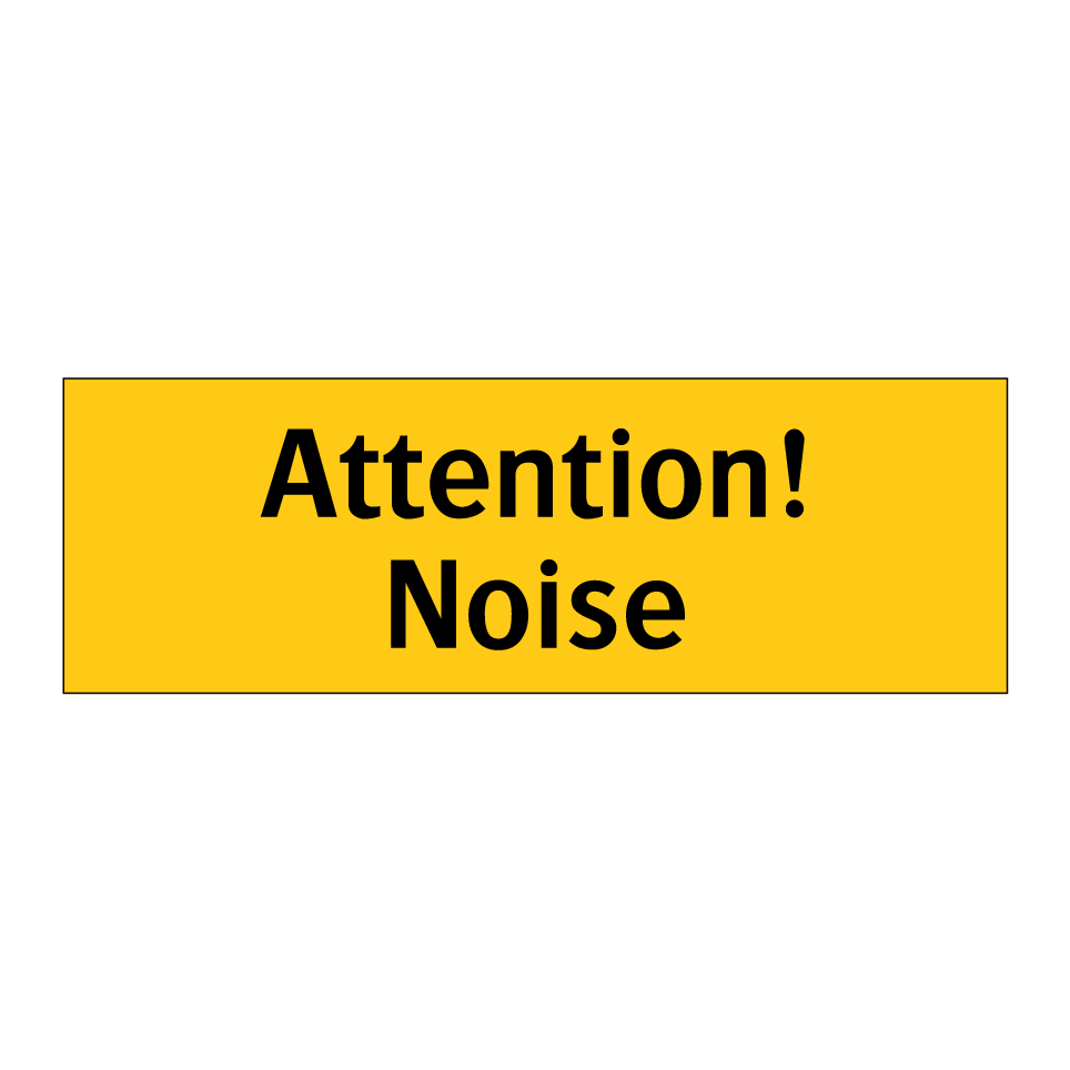 Attention! Noise