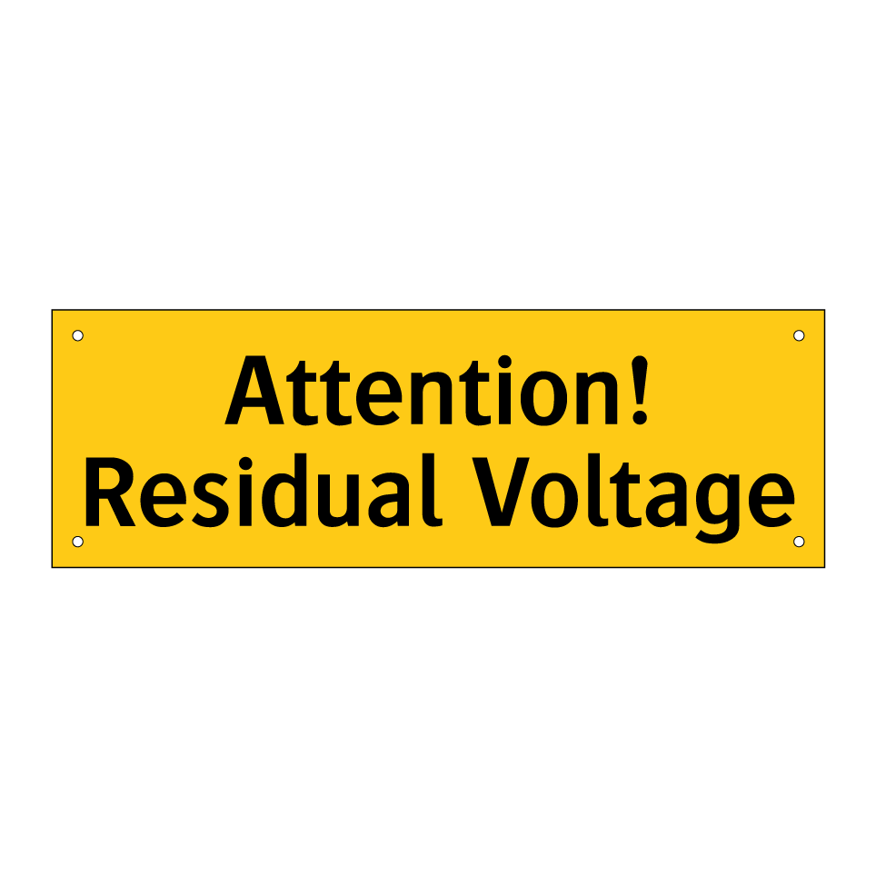 Attention! Residual Voltage