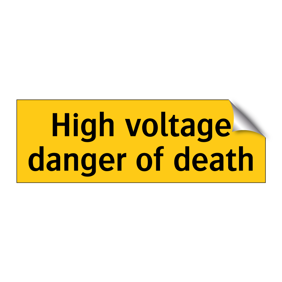 High voltage danger of death