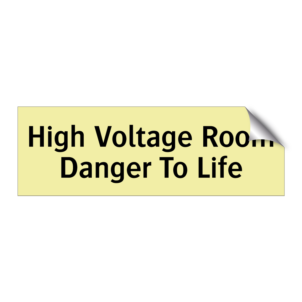 High Voltage Room Danger To Life