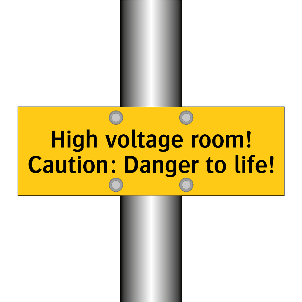 High voltage room! Caution: Danger to life!