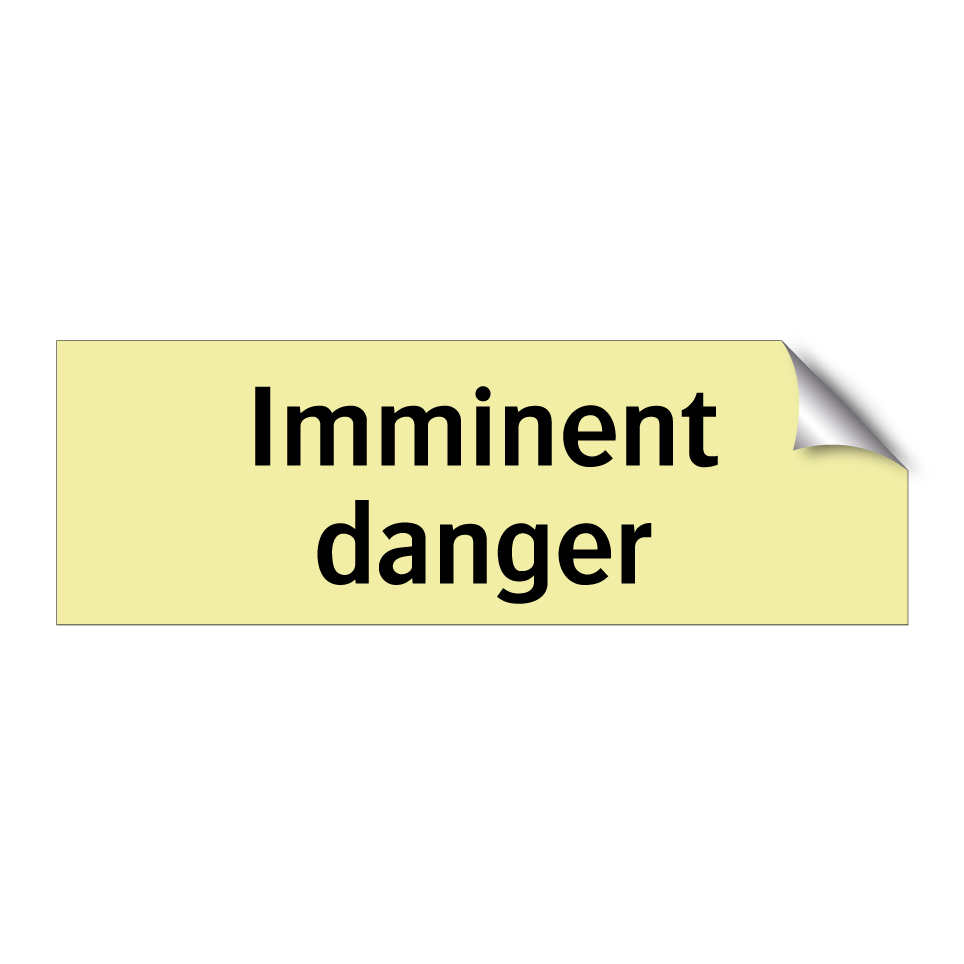 Imminent danger