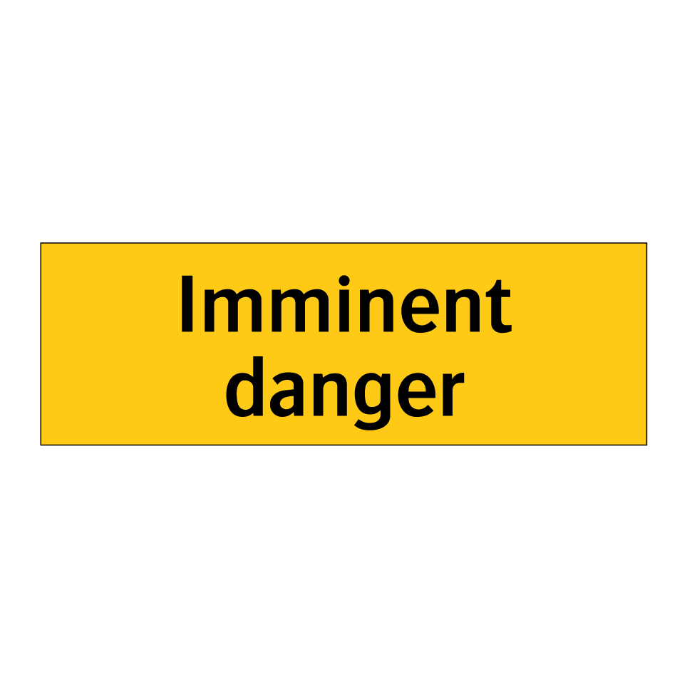 Imminent danger