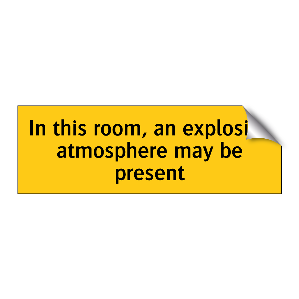 In this room, an explosive atmosphere may be present