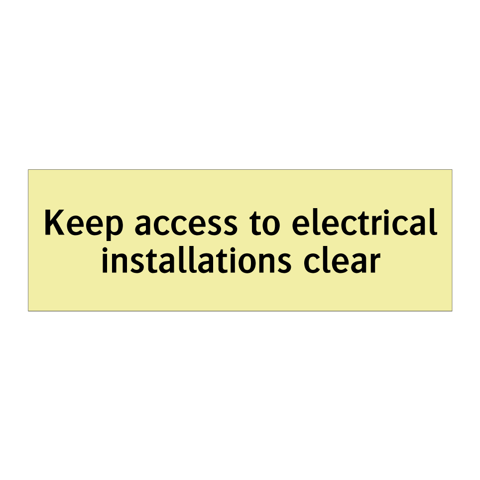 Keep access to electrical installations clear