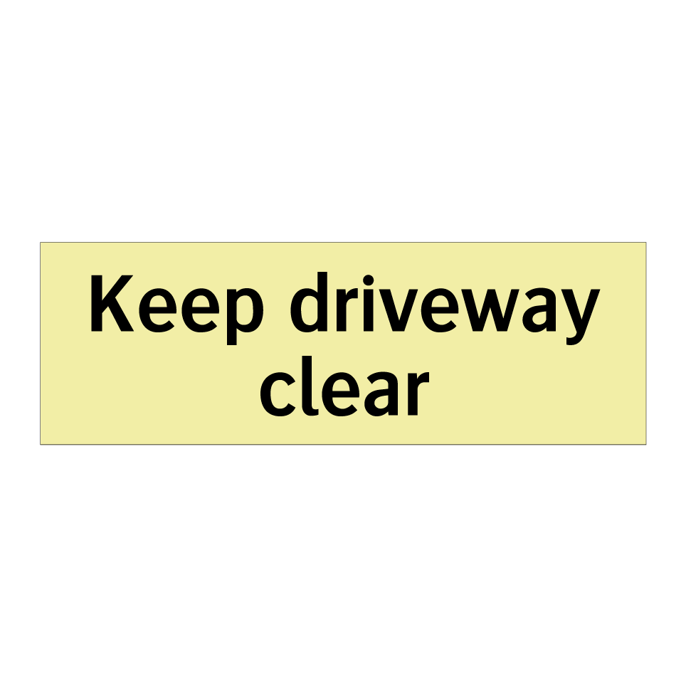 Keep driveway clear