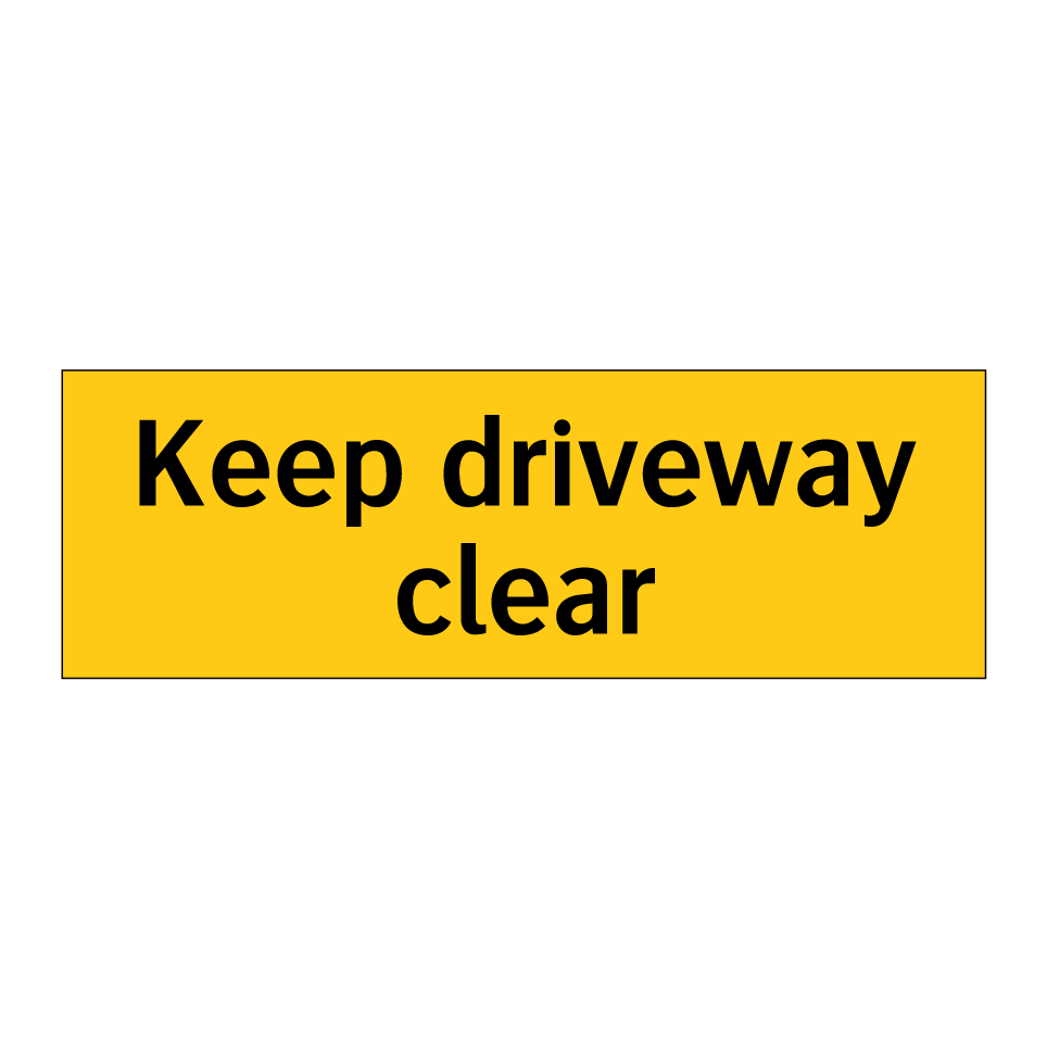 Keep driveway clear