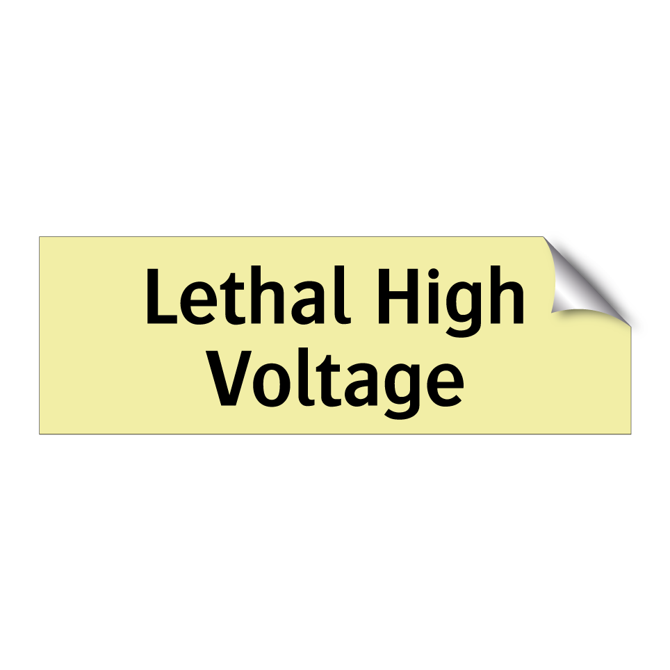 Lethal High Voltage