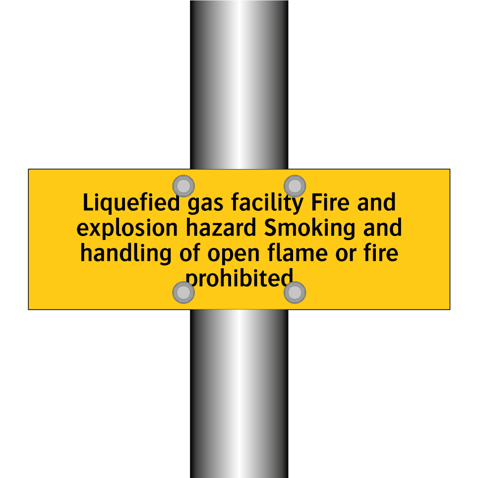 Liquefied gas facility Fire and explosion hazard Smoking and handling of open flame or fire prohibited