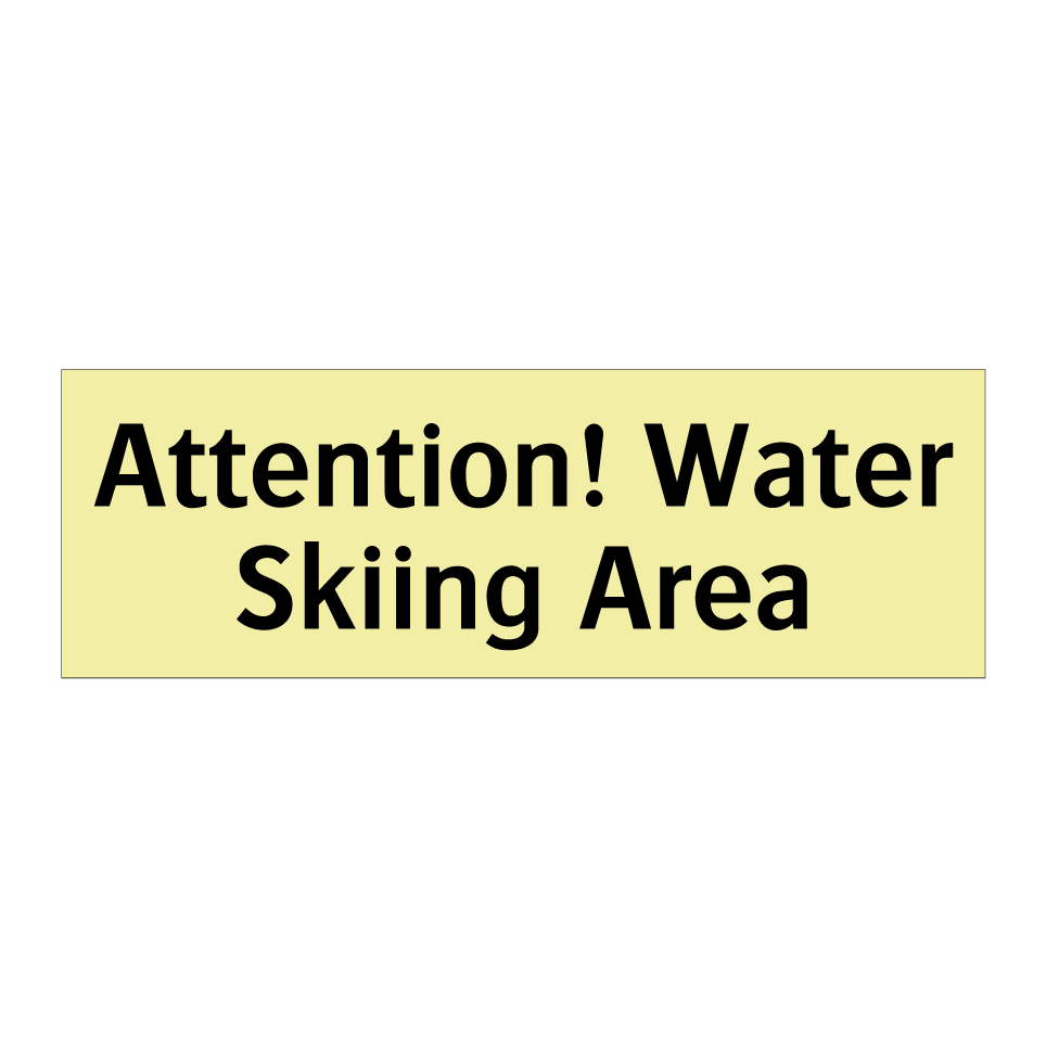 Attention! Water Skiing Area