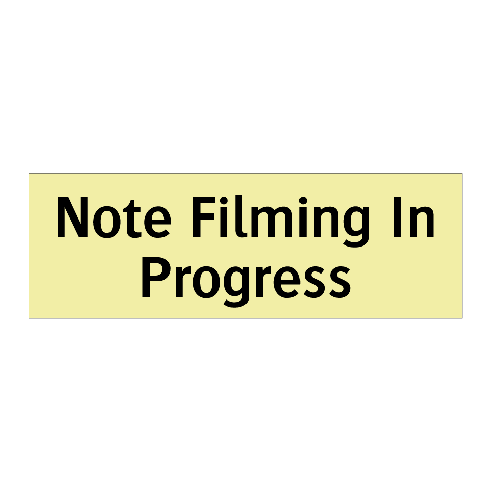 Note Filming In Progress