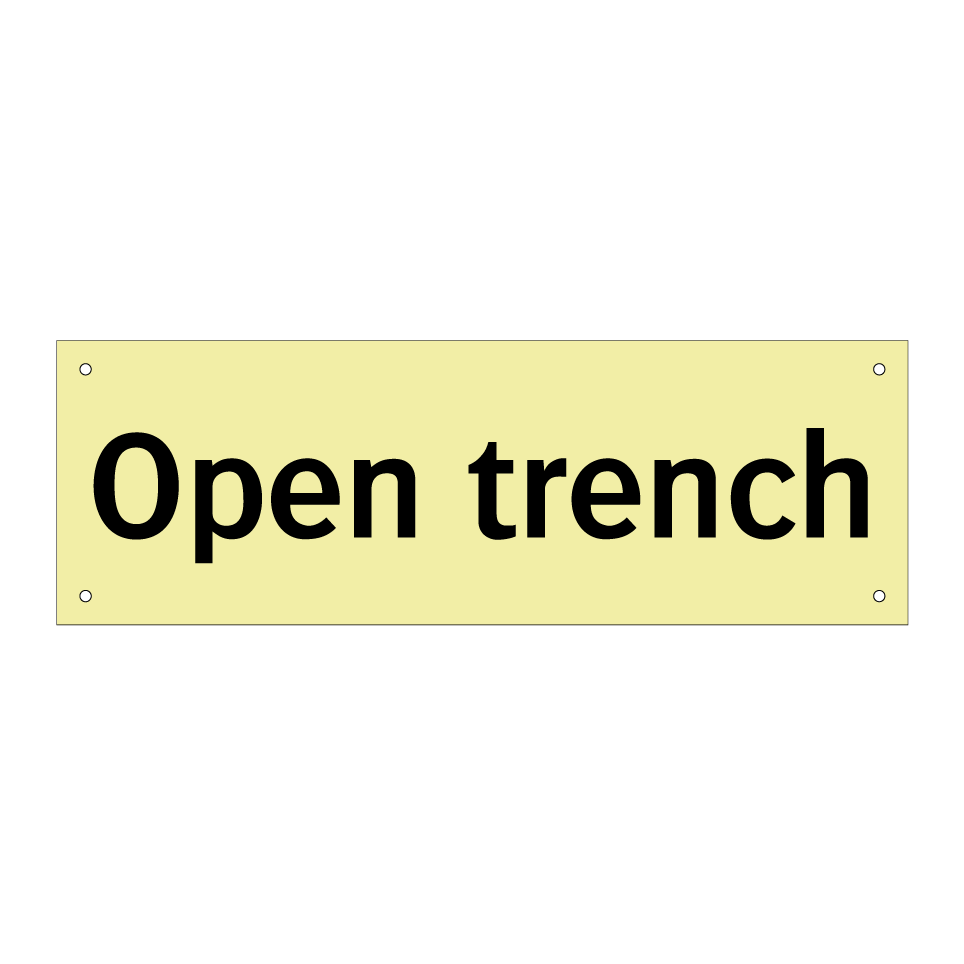Open trench