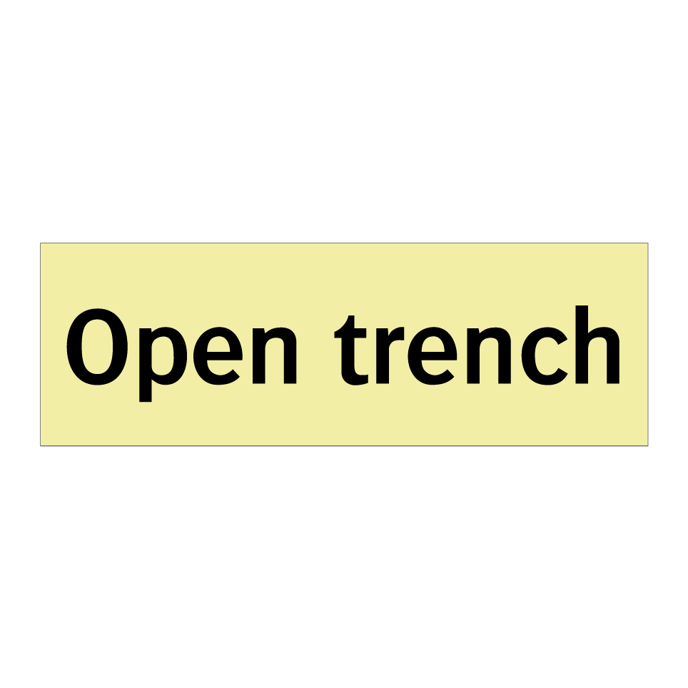 Open trench