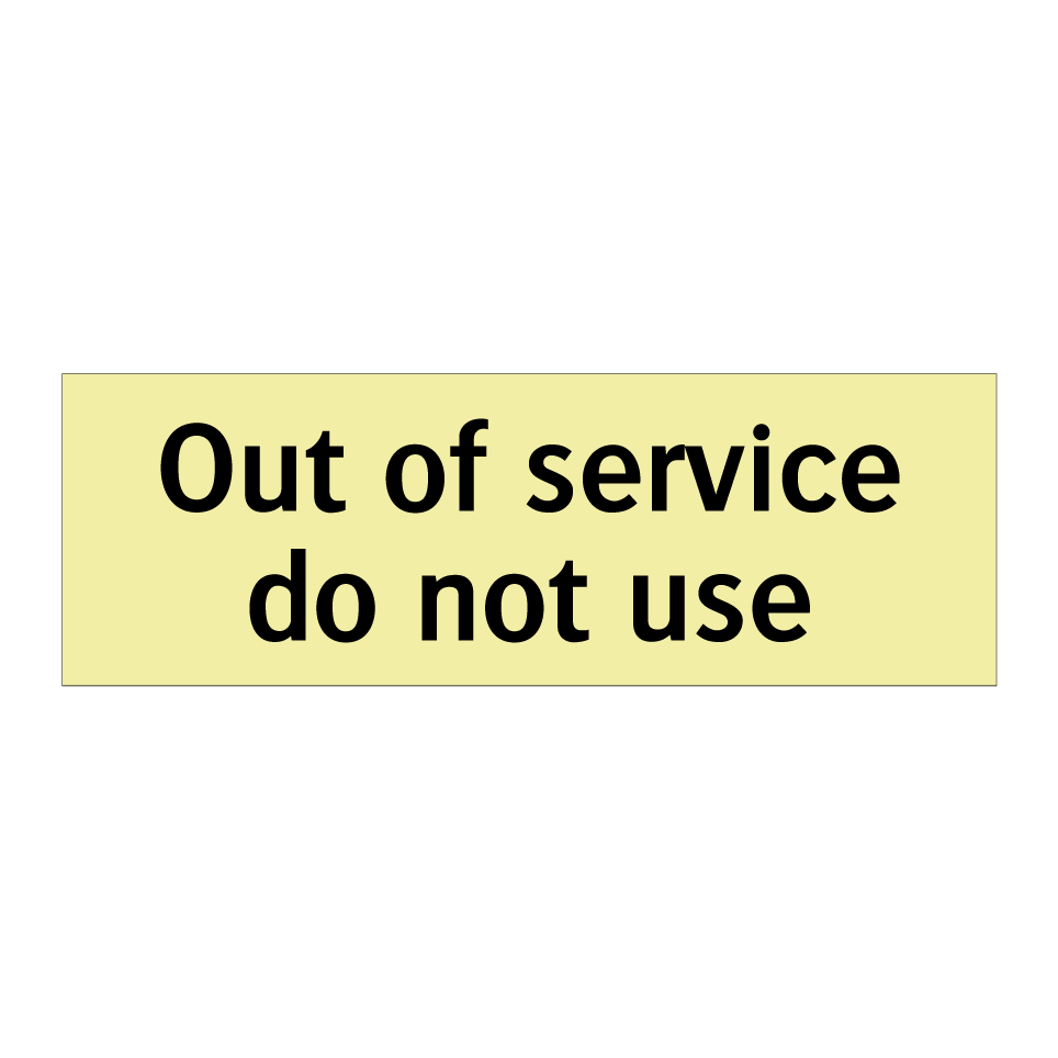 Out of service do not use