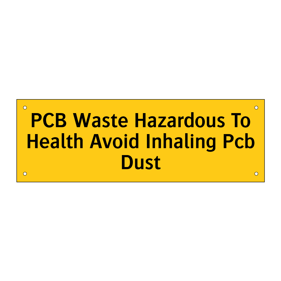 PCB Waste Hazardous To Health Avoid Inhaling Pcb Dust