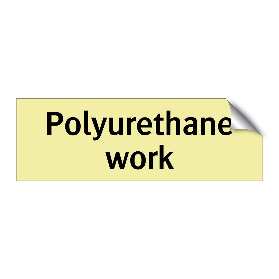 Polyurethane work