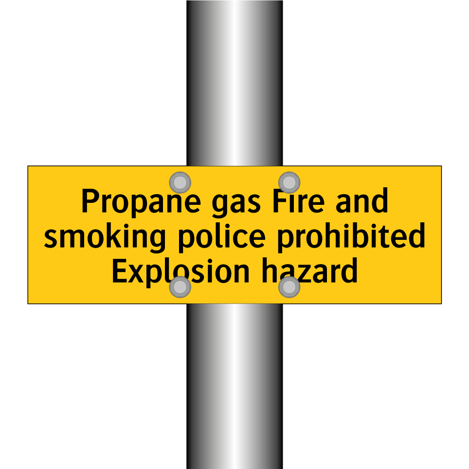 Propane gas Fire and smoking police prohibited Explosion hazard