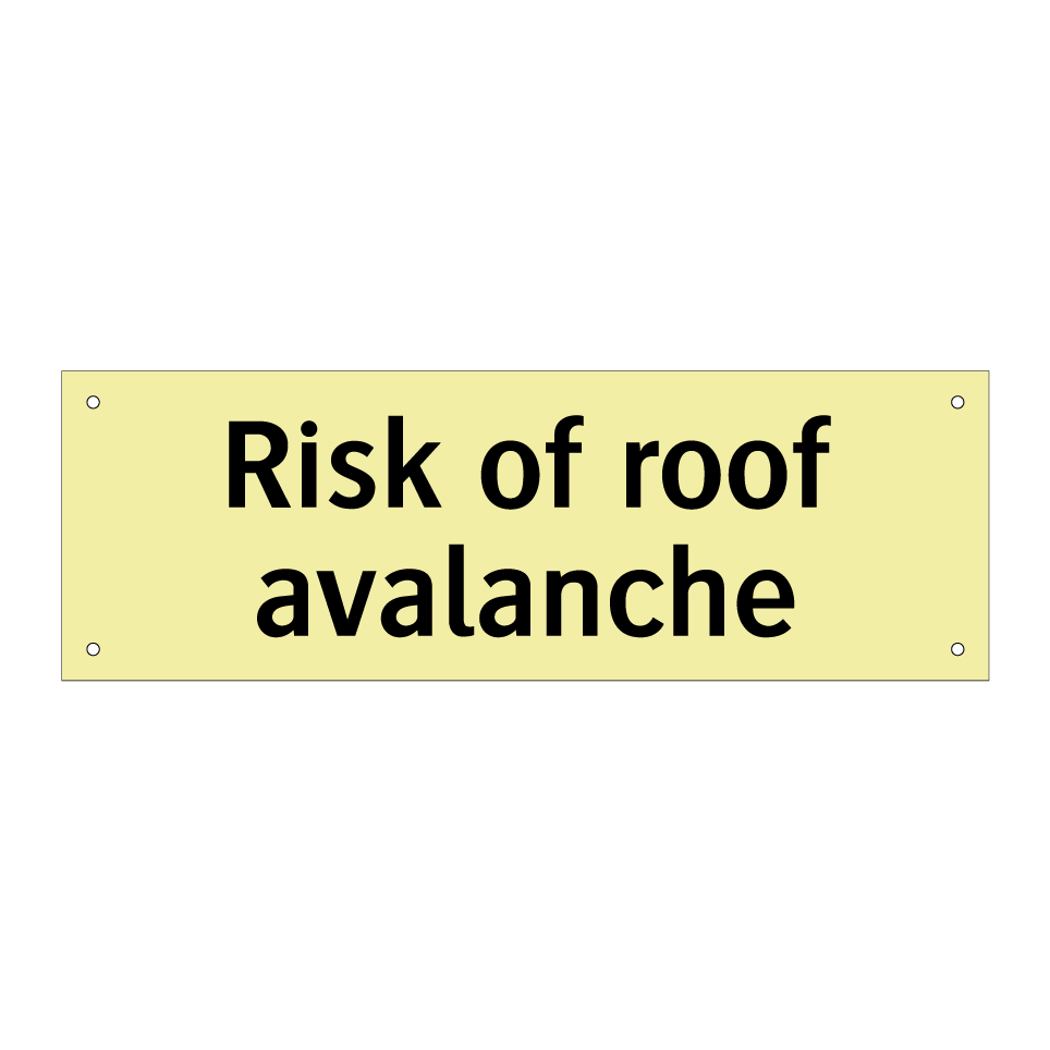 Risk of roof avalanche
