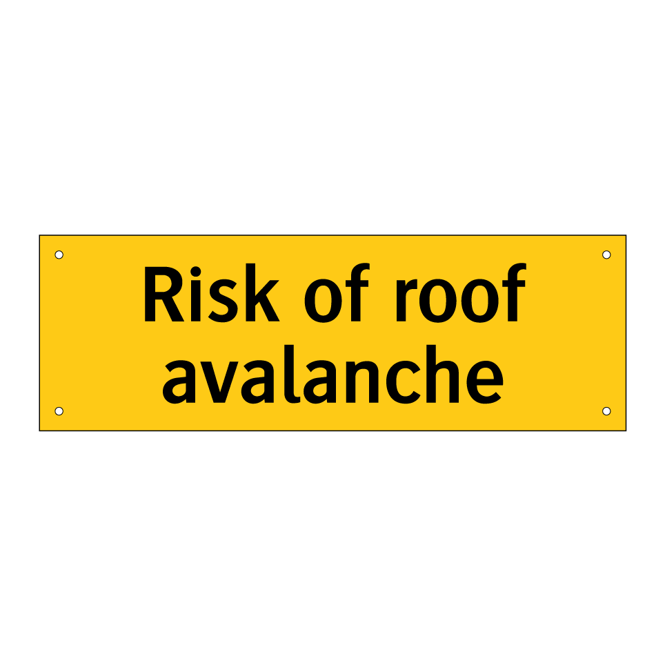 Risk of roof avalanche