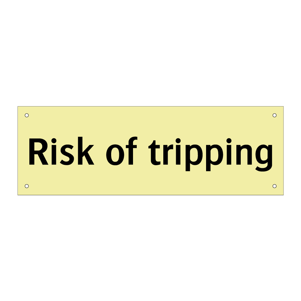Risk of tripping