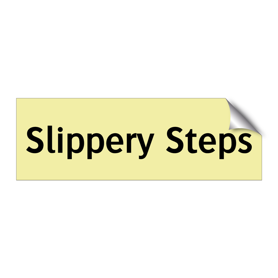 Slippery Steps