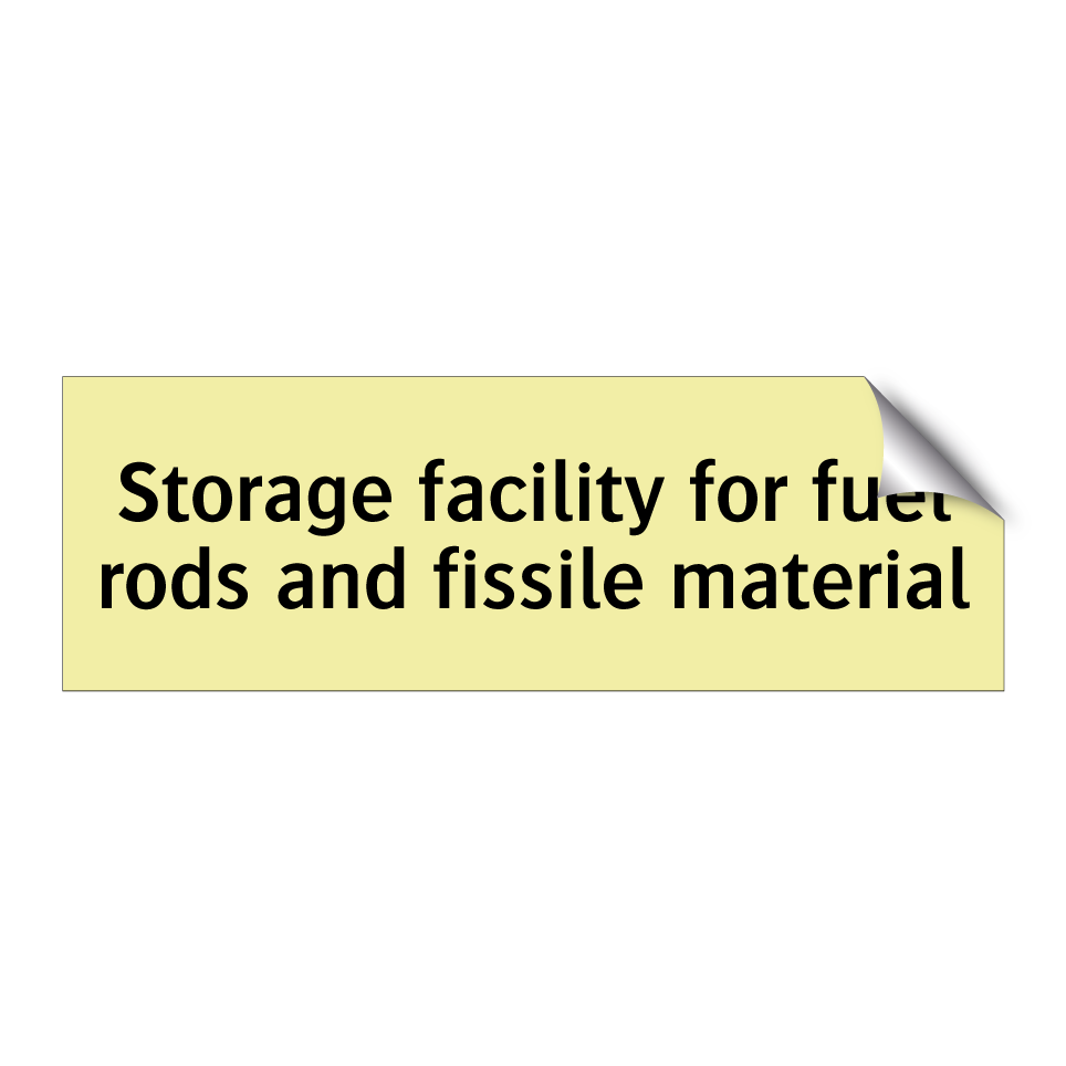 Storage facility for fuel rods and fissile material
