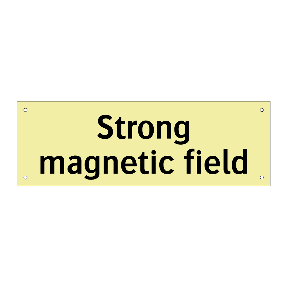 Strong magnetic field