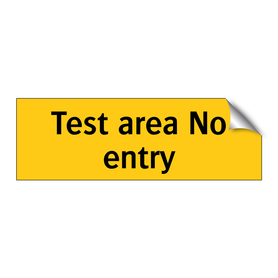 Test area No entry