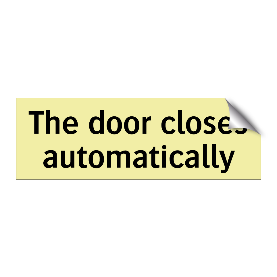 The door closes automatically