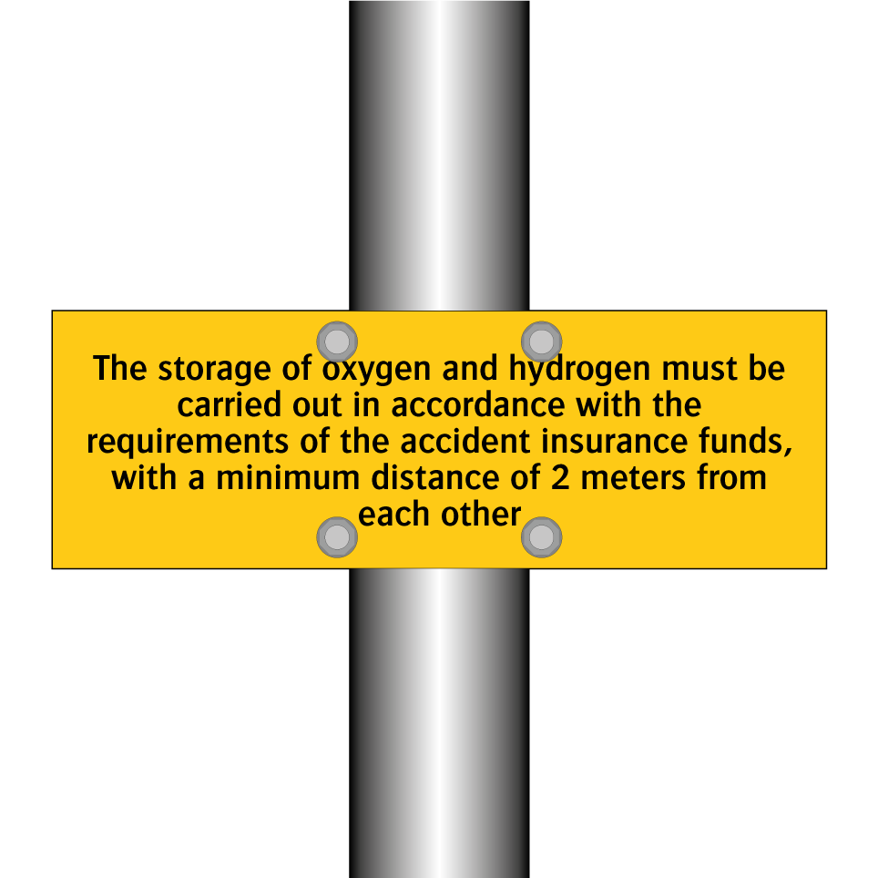 The storage of oxygen and hydrogen must be carried out in accordance with the requirements of the accident insurance funds, with a minimum distance of 2 meters from each other