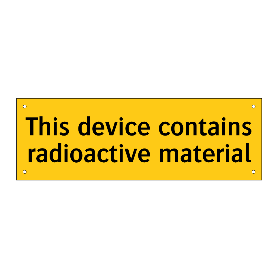 This device contains radioactive material