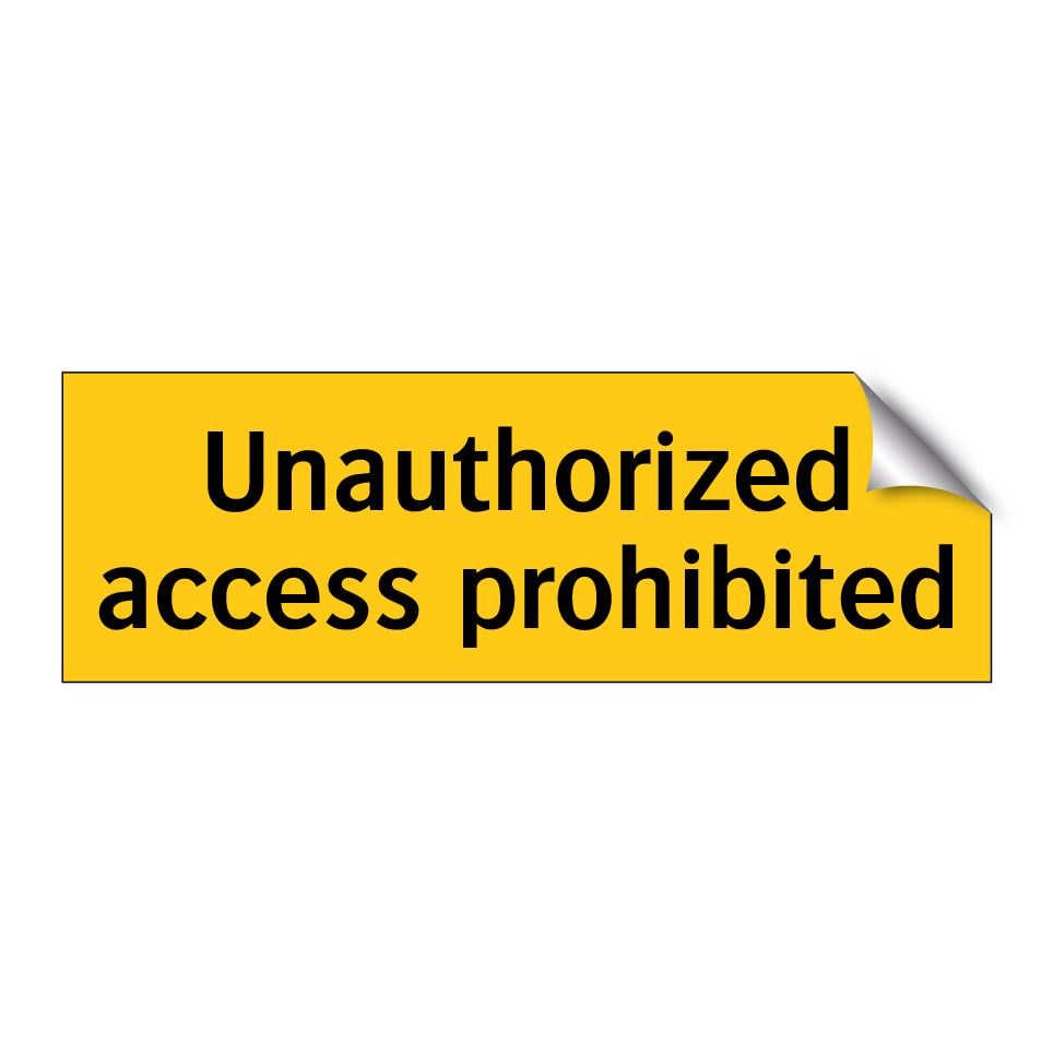 Unauthorized access prohibited