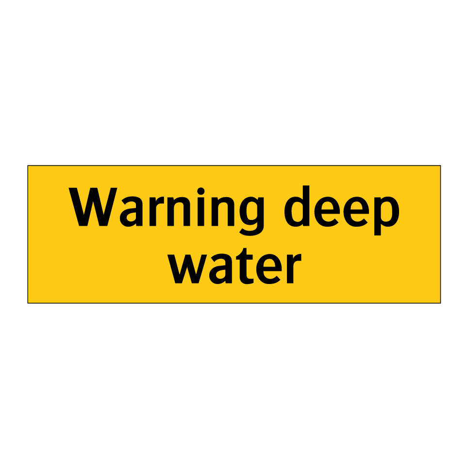 Warning deep water