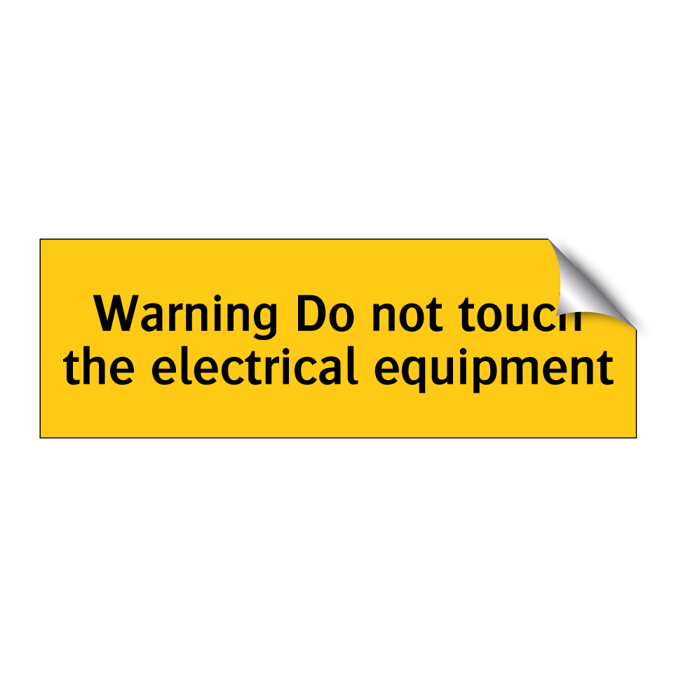 Warning Do not touch the electrical equipment